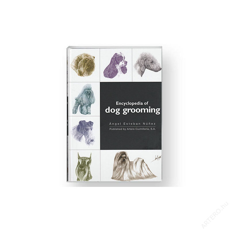 DOG GROOMING ENCIKLOPÉDIA - angol